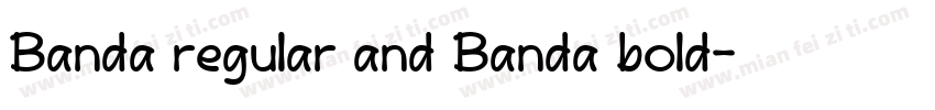 Banda regular and Banda bold字体转换